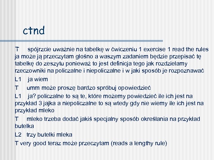 ctnd T spójrzcie uważnie na tabelkę w ćwiczeniu 1 exercise 1 read the rules