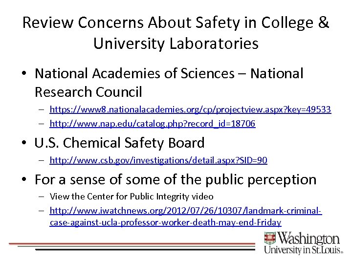 Review Concerns About Safety in College & University Laboratories • National Academies of Sciences