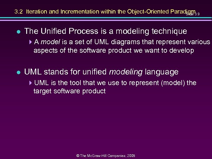 3. 2 Iteration and Incrementation within the Object-Oriented Paradigm 3. 9 Slide l The