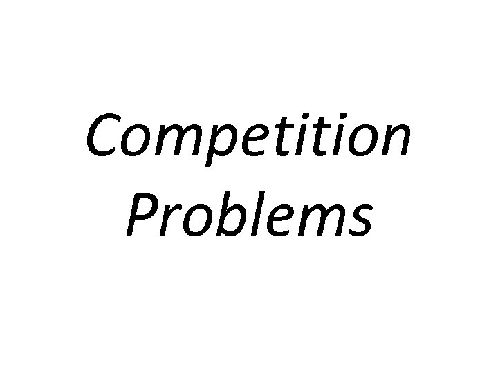 Competition Problems 