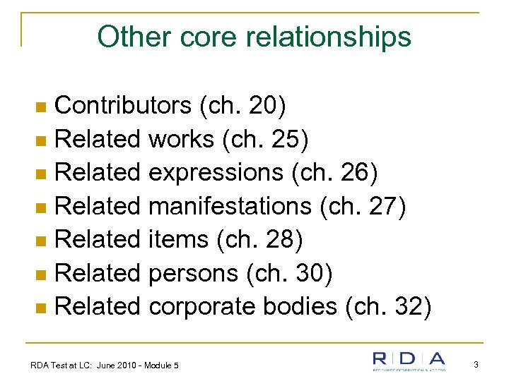 Other core relationships Contributors (ch. 20) n Related works (ch. 25) n Related expressions