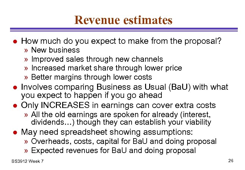Revenue estimates l How much do you expect to make from the proposal? »