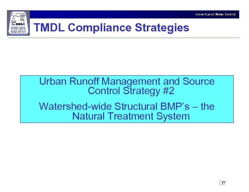 Irvine Ranch Water District TMDL Compliance Strategies Urban Runoff Management and Source Control Strategy