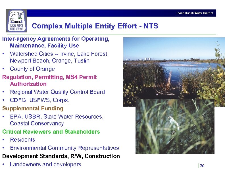 Irvine Ranch Water District Complex Multiple Entity Effort - NTS Inter-agency Agreements for Operating,