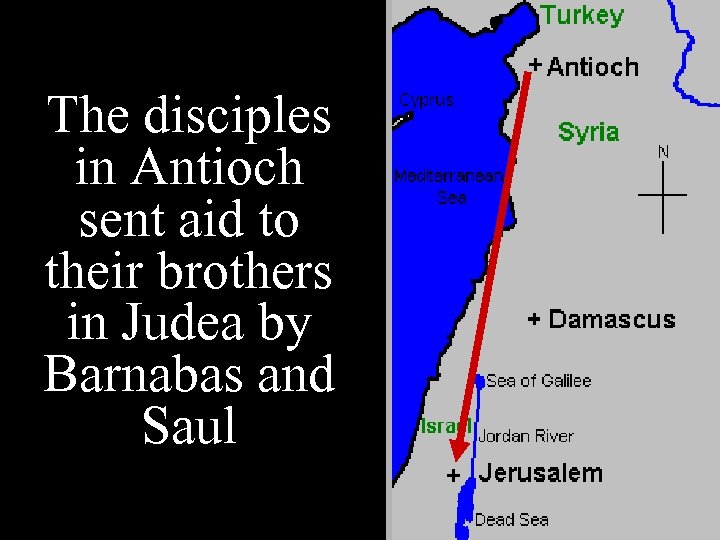 The disciples in Antioch sent aid to their brothers in Judea by Barnabas and