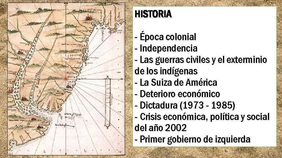 HISTORIA - Época colonial - Independencia - Las guerras civiles y el exterminio de