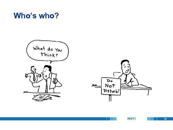 Who’s who? MBTI 59 