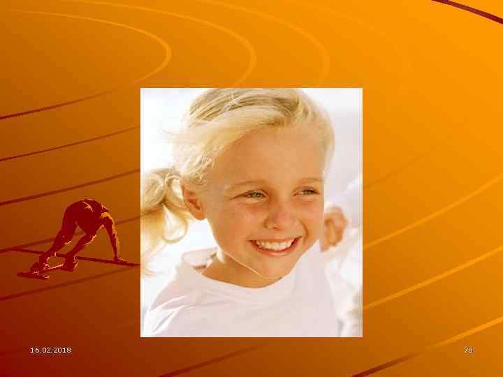 16. 02. 2018 70 
