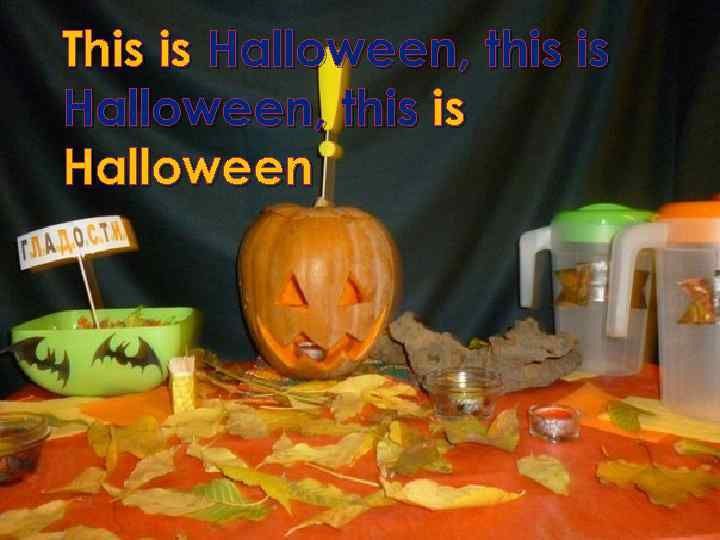 This is Halloween, this is Halloween 