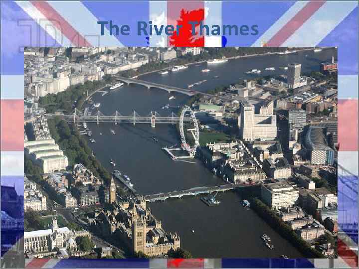 The River Thames 