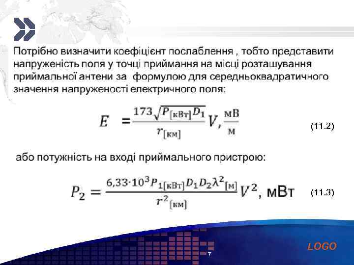 Add your company slogan (11. 2) (11. 3) 7 LOGO 