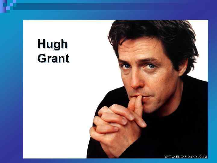 Hugh Grant 