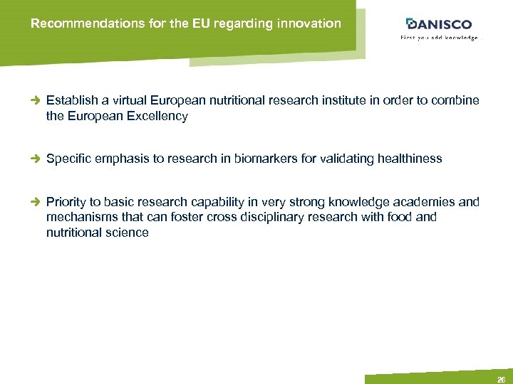 Recommendations for the EU regarding innovation Establish a virtual European nutritional research institute in
