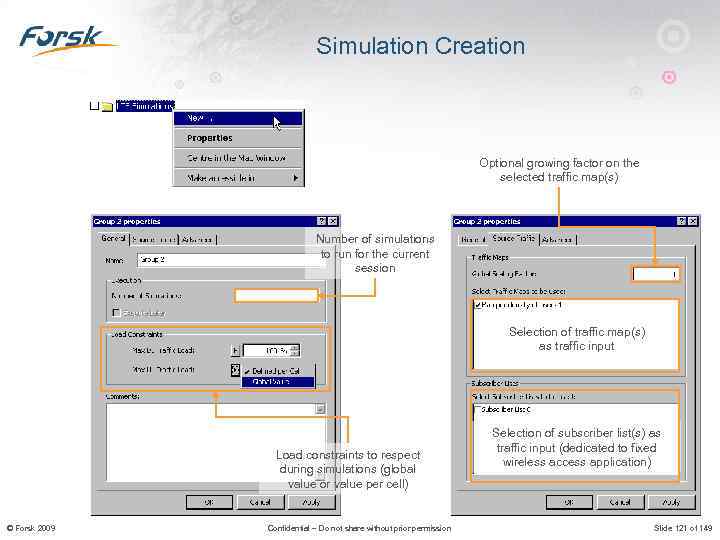 Simulation Creation Optional growing factor on the selected traffic map(s) Number of simulations to