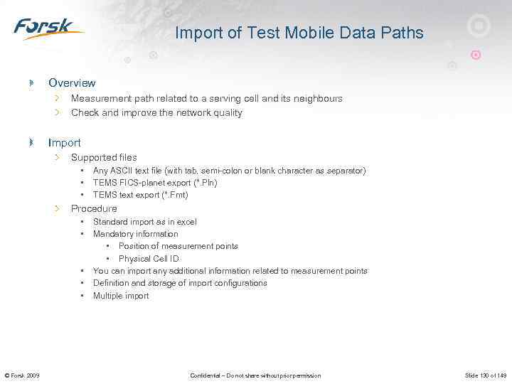 Import of Test Mobile Data Paths Overview Measurement path related to a serving cell