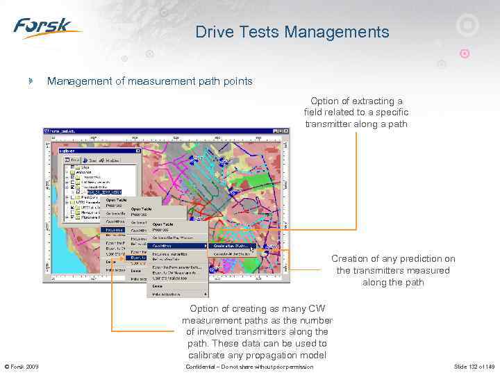 Drive Tests Management of measurement path points Option of extracting a field related to