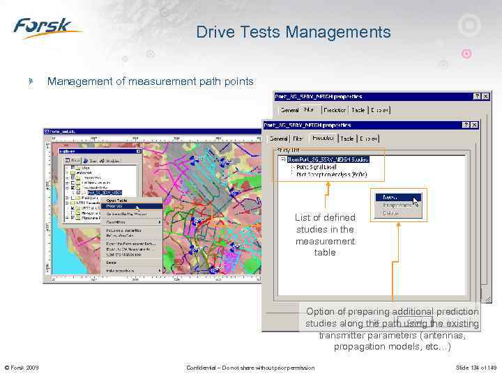 Drive Tests Management of measurement path points List of defined studies in the measurement