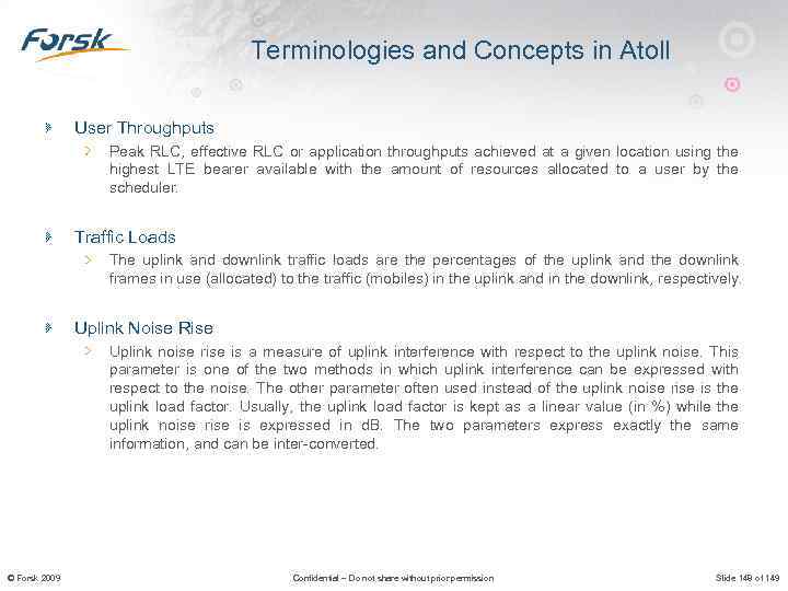 Terminologies and Concepts in Atoll User Throughputs Peak RLC, effective RLC or application throughputs