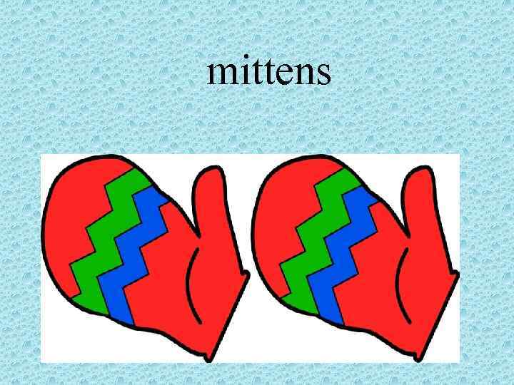 mittens 