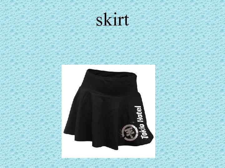 skirt 