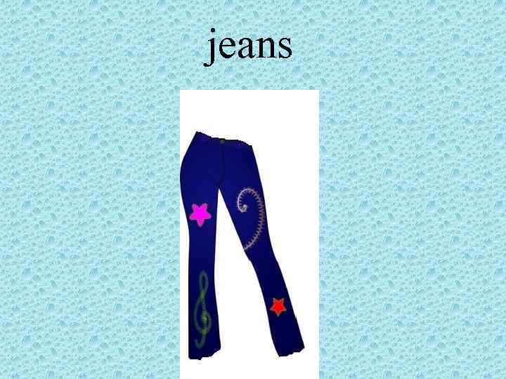 jeans 