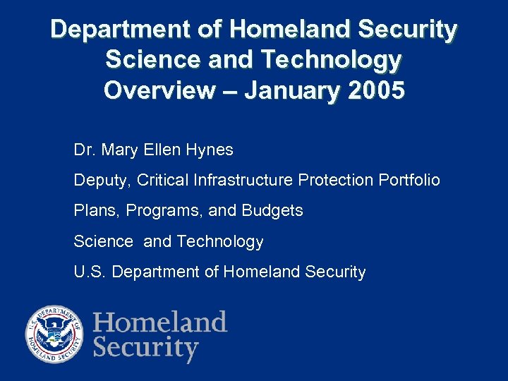 Department of Homeland Security Science and Technology Overview