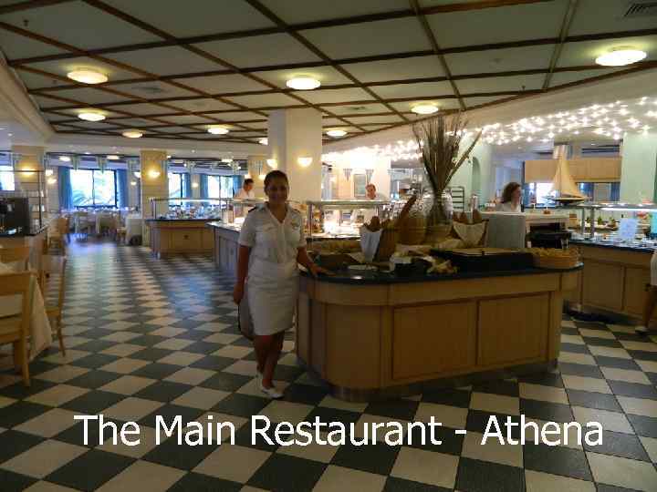 The Main Restaurant - Athena 