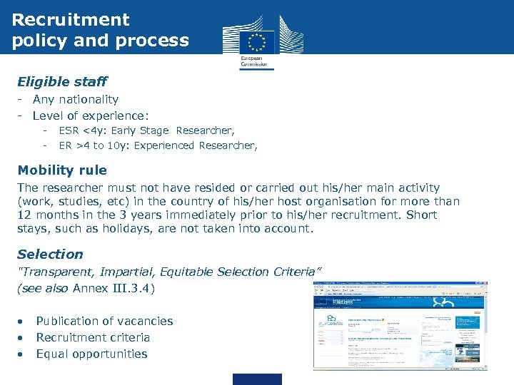 Recruitment policy and process Eligible staff - Any nationality - Level of experience: -