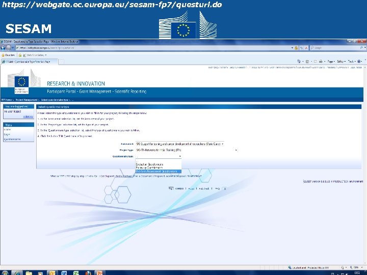 https: //webgate. ec. europa. eu/sesam-fp 7/questurl. do SESAM 