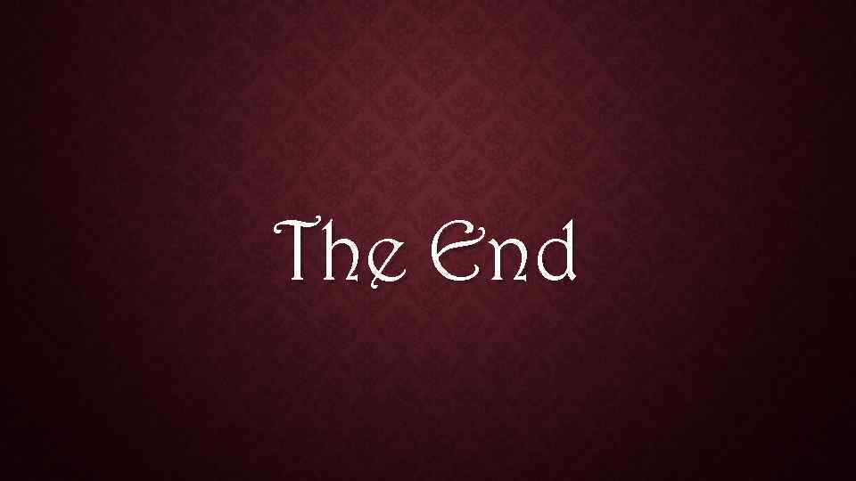 The End 