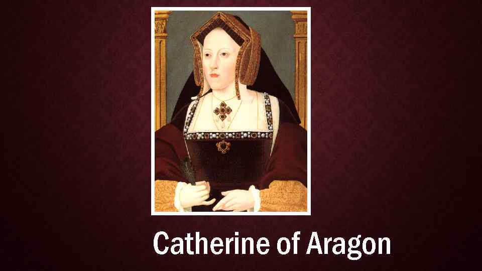 Catherine of Aragon 