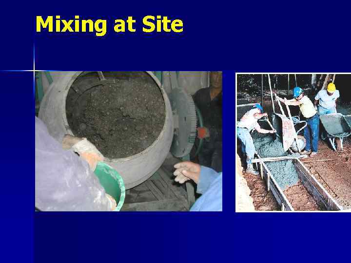 Mixing at Site 