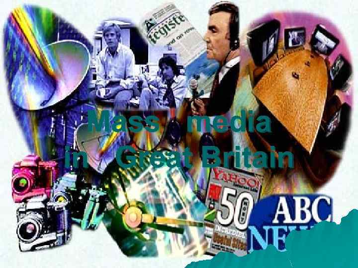 Mass media in Great Britain 