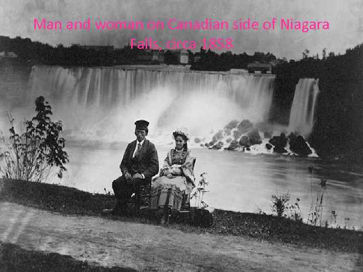 Man and woman on Canadian side of Niagara Falls, circa 1858 
