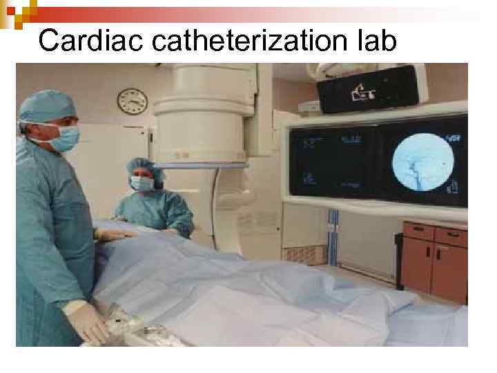 Cardiac catheterization lab 