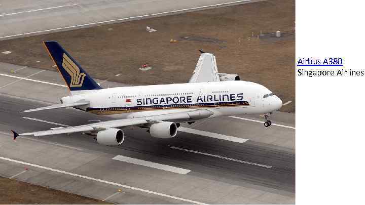 Airbus A 380 Singapore Airlines 