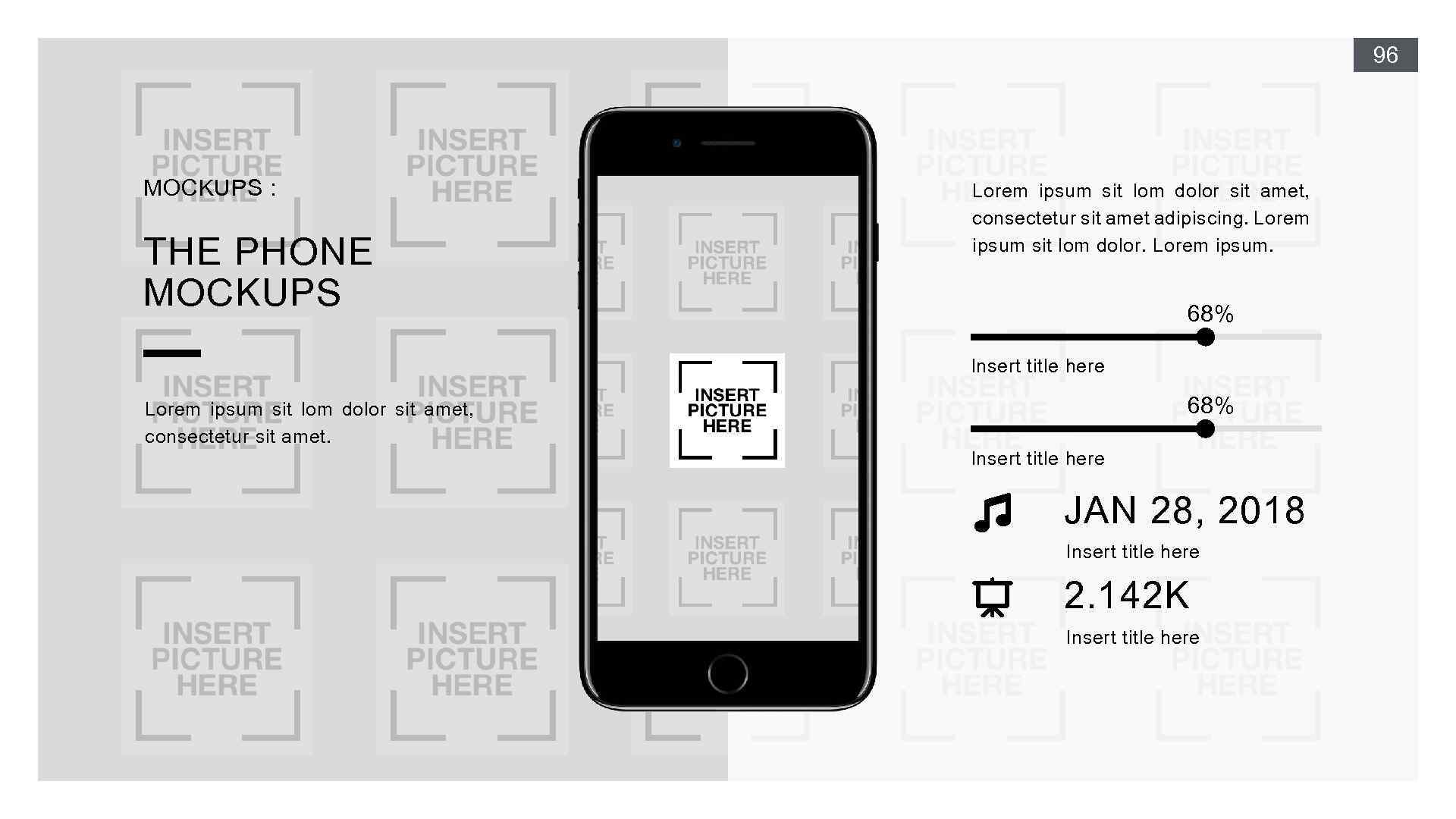 96 MOCKUPS : THE PHONE MOCKUPS Lorem ipsum sit lom dolor sit amet, consectetur