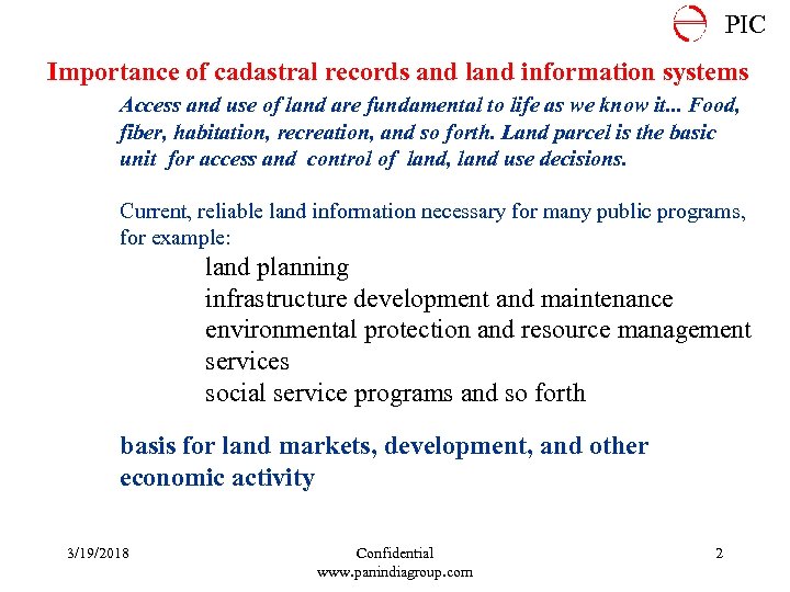 PIC Importance of cadastral records and land information systems Access and use of land