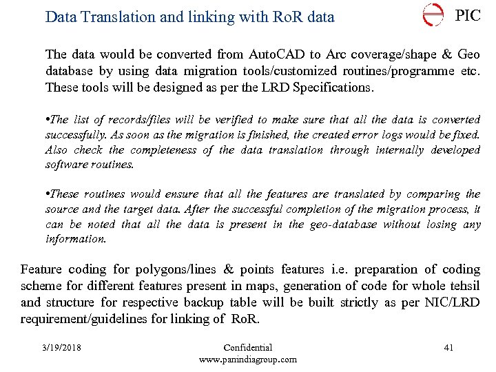 PIC Data Translation and linking with Ro. R data The data would be converted