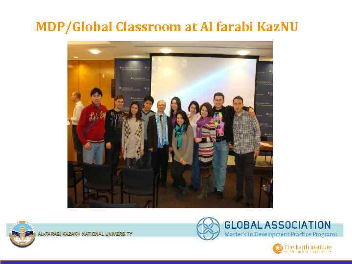 MDP/Global Classroom at Al farabi Kaz. NU 