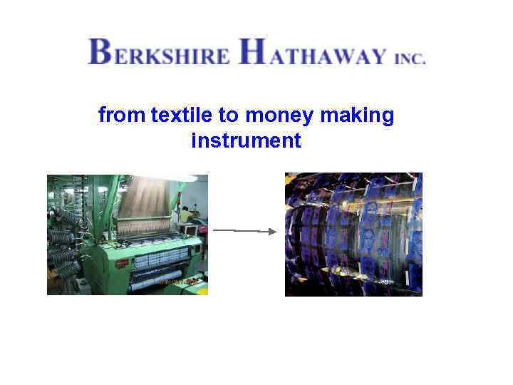 from textile to money making instrument 