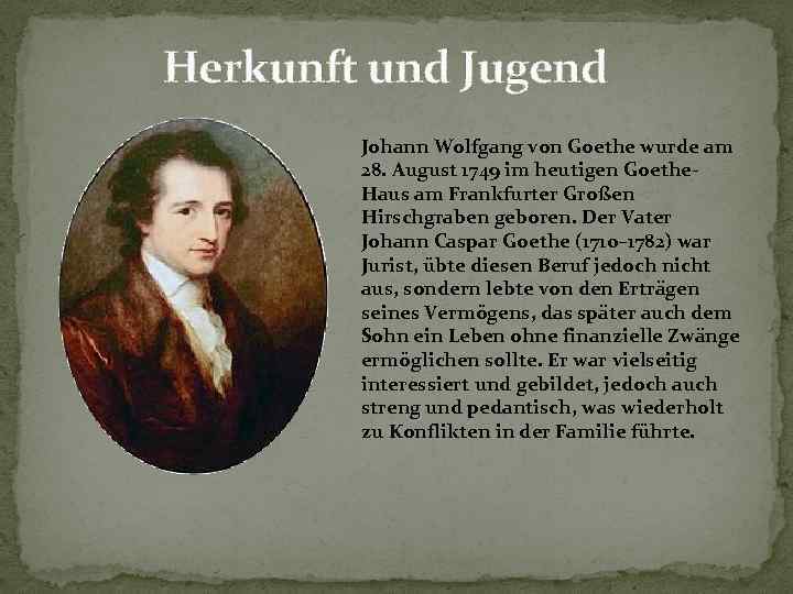 Johann Wolfgang Von Goethe Lebenslauf Steckbrief | DE Goethe