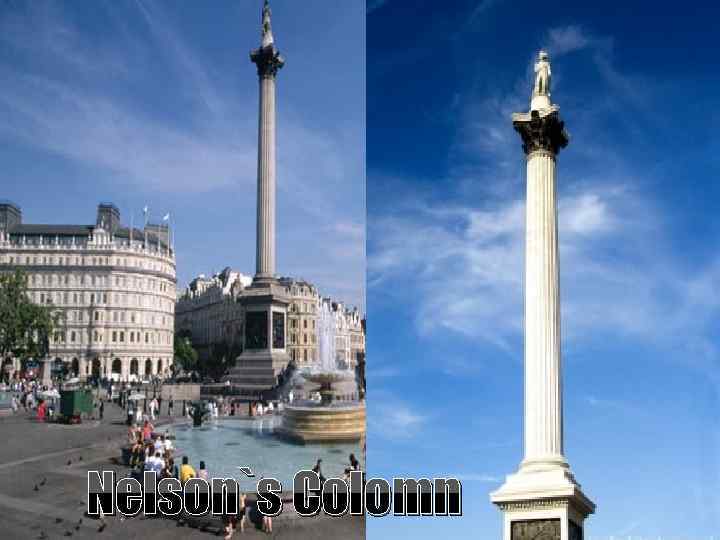 Nelson`s Colomn 