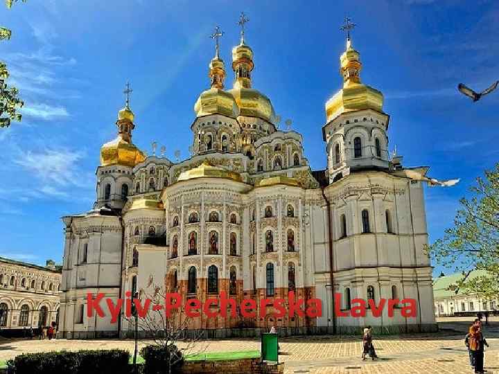 Kyiv-Pecherska Lavra 