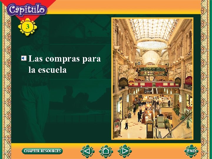 3 Las compras para la escuela 