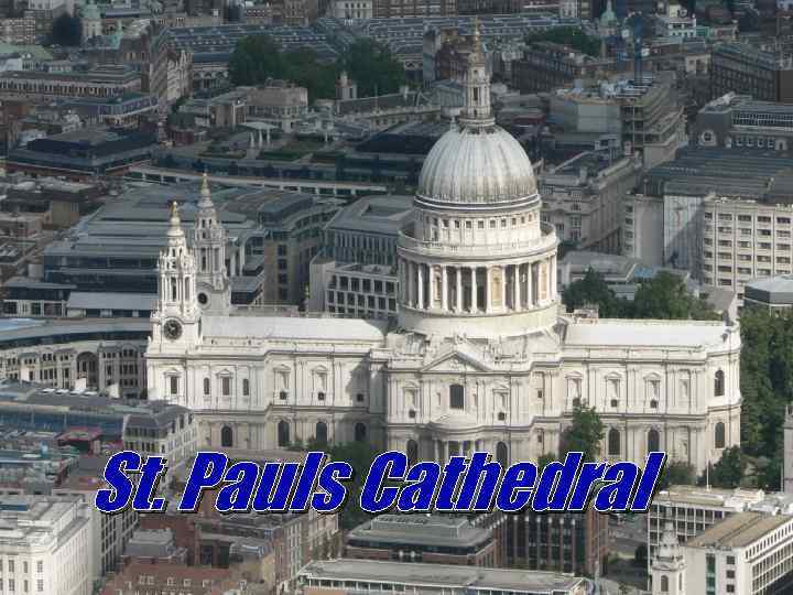 St. Pauls Cathedral 