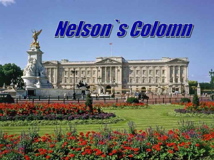 Nelson`s Colomn 