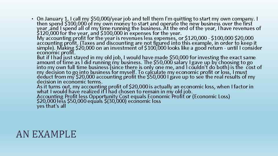 • On January 1, I call my $50, 000/year job and tell them