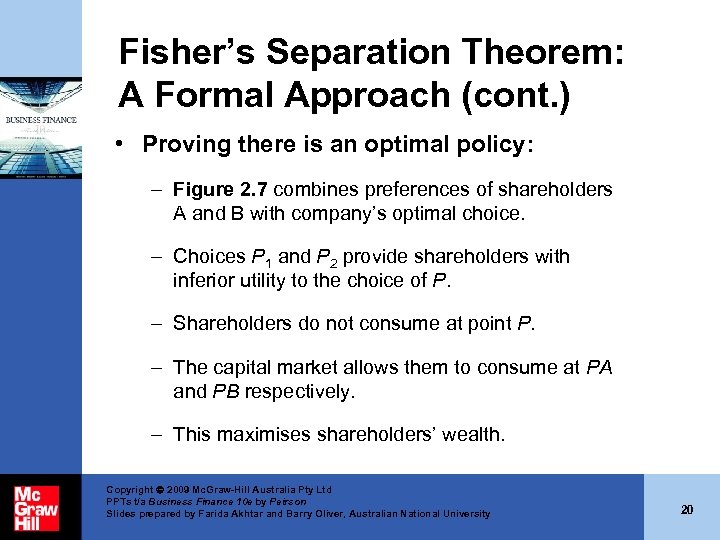 Fisher’s Separation Theorem: A Formal Approach (cont. ) • Proving there is an optimal