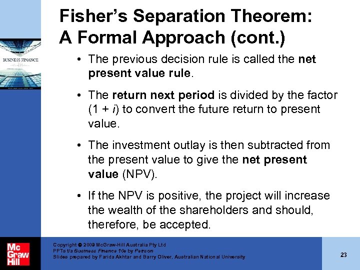 Fisher’s Separation Theorem: A Formal Approach (cont. ) • The previous decision rule is